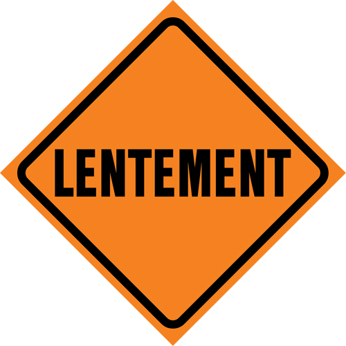 Enseigne enroulable de circulation  Lentement , 29-1/2" x 29-1/2", Vinyle, Français Moffatt Supply & Specialties