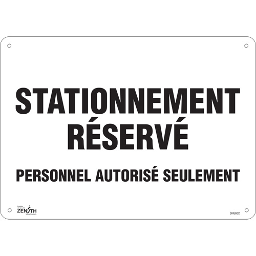 "Stationnement r&eacute;serv&eacute;" Parking Sign, 10" x 14", Aluminum, French Moffatt Supply & Specialties