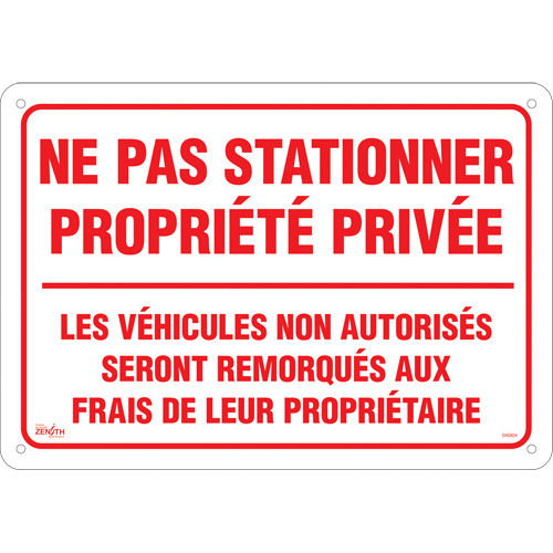 "Ne pas stationner propri&eacute;t&eacute; priv&eacute;e" Sign, 14" x 20", Aluminum, French Moffatt Supply & Specialties