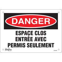 Enseigne  Espace clos , 7" x 10", Aluminium, Français Moffatt Supply & Specialties