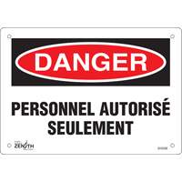 "Personnel autoris&eacute; seulement" Sign, 7" x 10", Plastic, French Moffatt Supply & Specialties