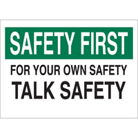 "Talk Safety" Sign, 10" x 14", Aluminum, English Moffatt Supply & Specialties