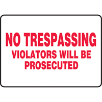 "No Trespassing" Sign, 7" x 10", Vinyl, English Moffatt Supply & Specialties
